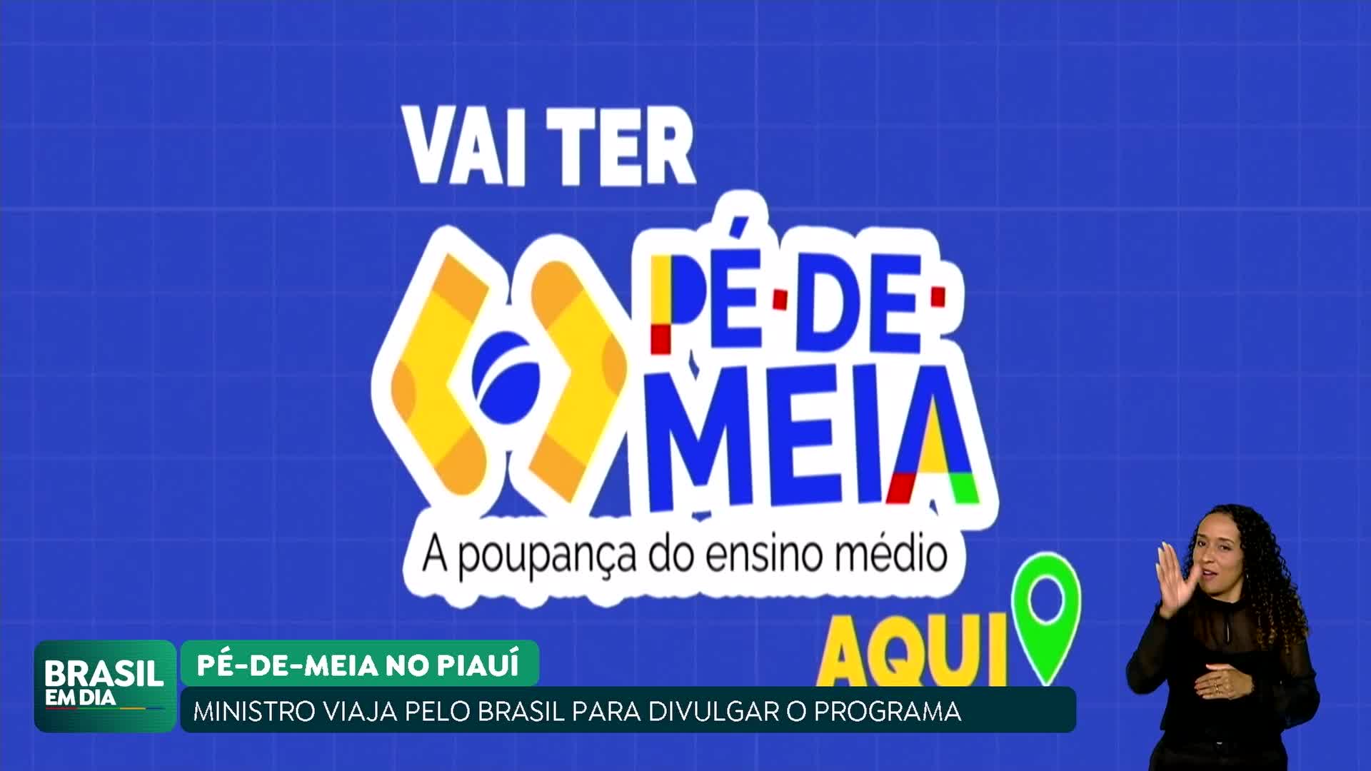 Brasil Em Dia Governo Federal Lan A P De Meia No Piau