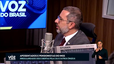 A Voz do Brasil - 7/5/25 - Ministro da CGU fala sobre ação federal contra fraudes no INSS