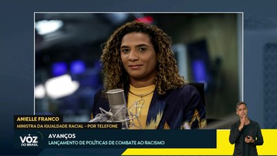 Voz do Brasil - 15/1/2025 - Ministra da Igualdade Racial, Anielle Franco