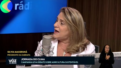 A Voz do Brasil - Entrevista com a presidente da Embrapa, Silvia Masruhá