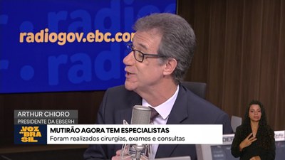 Presidente da Ebserh detalha maior mutirão da história do SUS, que realizou mais de 34 mil atendimentos