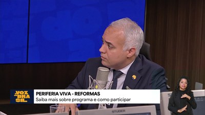Ministro das Cidades, Vladimir Lima, fala sobre o programa Periferia Viva Reformas em entrevista