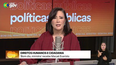 Bom Dia, Ministro - 3/9/25 - Macaé Evaristo