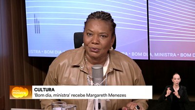Bom Dia, Ministra - 19/12/2025 - Ministra da Cultura, Margareth Menezes