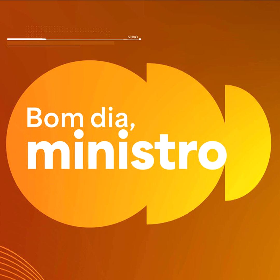 Bom Dia, Ministra/Ministro