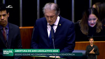 Brasil em Dia - 05/02/24 - Mensagem do Presidente é transmitida na abertura do ano legislativo de 2024