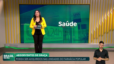 Brasil em Dia - 16/02/24 – Absorventes gratuitos podem ser adquiridos no Farmácia Popular