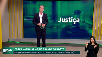 Brasil em Dia – 19/02/24 – Ministro da Justiça autoriza emprego da Força Nacional em Mossoró