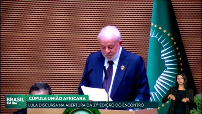Brasil em Dia – 19/02/24 – Lula discursou na Cúpula da União Africana