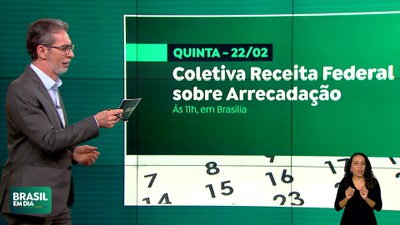 Brasil em Dia – 21/02/24 – Confira as agendas do Governo Federal para quinta-feira (22/02)
