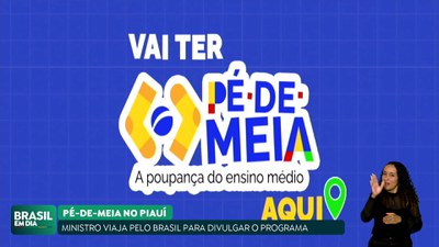 Brasil em Dia – 05/03/24 – Governo Federal lança Pé-de-Meia no Piauí