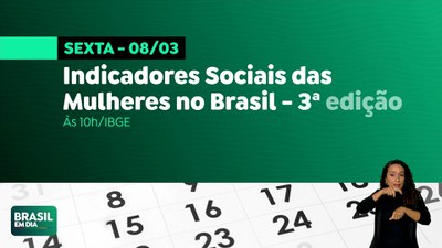 Brasil em Dia - 07/03/24 - Confira a agenda do Governo Federal desta sexta-feira (8/3)