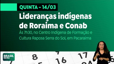 Brasil em Dia – 13/03/24 – Confira as principais agendas do Governo Federal desta quinta-feira (14/3)