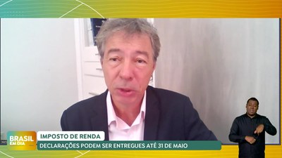 Brasil em Dia - 08/04/24 - Declarações do Imposto de Renda podem ser entregues até 31 de maio