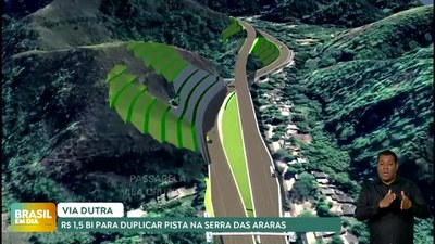 Brasil em Dia - 15/04/24 – Via Dutra terá R$ 1,5 bilhão investido na duplicação de pista na Serra das Araras