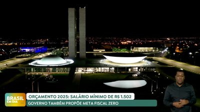 Brasil em Dia - 16/04/24 – Salário mínimo será de R$ 1.502 em 2025