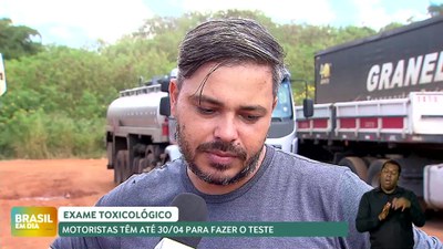 Brasil em Dia - 24/04/24 – Motoristas têm até 30 de abril para fazer o exame toxicológico