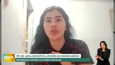 Brasil em Dia – 25/04/24 - Pé-de-Meia : começa pagamento do incentivo frequência escolar