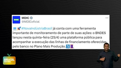 Brasil em Dia – 26/04/24 - Giro pelas redes sociais do Governo Federal