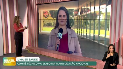 Brasil em Dia – 29/04/24 – Uma só Saúde: comitê vai trabalhar na elaboração do plano