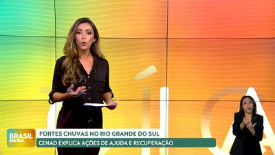 Brasil em Dia – 03/05/24 – Chuvas no RS: Cenad explica ações de ajuda e recuperação