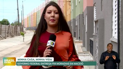 Brasil em Dia - 13/05/24 - Governo Federal entrega 914 moradias em Maceió