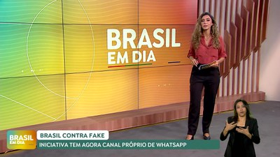 Brasil em Dia – 23/05/24 –  Iniciativa Brasil Contra Fake ganha canal de Whatsapp