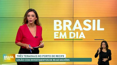 Brasil em Dia - 03/06/24 - Governo anuncia leilão de portos para agosto com investimentos na ordem de R$ 60 milhões