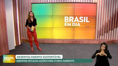 Brasil em Dia – 06/06/24 – A Voz do Brasil: Marina Silva fala sobre desenvolvimento sustentável