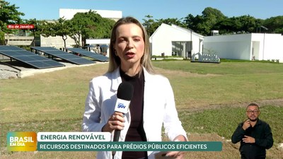 Brasil em Dia – 11/06/24 – MME vai investir R$ 100 mi em melhoria de desempenho energético de prédios públicos