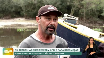 Brasil em Dia - 12/06/24 – Chuvas no RS: trabalhadores recebem apoio para recomeçar