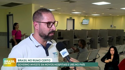 Brasil em Dia - 24/06/24 - Brasil no rumo certo: Governo investe em novos hospitais e UBS no País