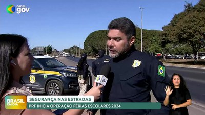 Brasil em Dia – 05/07/124 – PRF inicia Operação Férias Escolares 2024