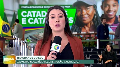 Brasil em Dia – 10/07/24 – Parcela extra do seguro-desemprego é paga para 6 mil trabalhadores do RS