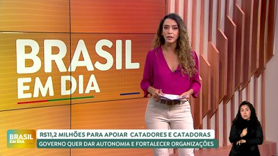 Brasil em Dia - 16/07/24 - Governo libera R$ 11,2 milhões para apoiar catadores e catadoras