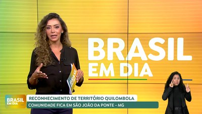 Brasil em Dia - 19/07/24 - Reconhecimento de território quilombola: comunidade fica em São João da Ponte (MG)