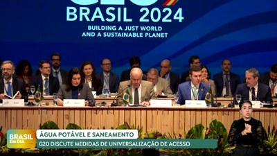 Brasil em Dia - 24/07/24 - Água potável e saneamento: G20 discute medidas de universalização do acesso