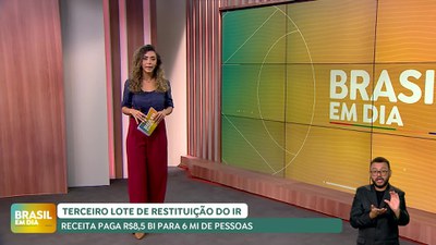 Brasil em Dia - 24/07/24 - Consulta ao terceiro lote de restituição do IR começa nesta quarta (23)