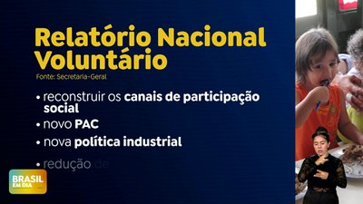 Brasil em Dia - 24/07/24 - Relatório Nacional Voluntário: documento traz avanços do Brasil na agenda 2030