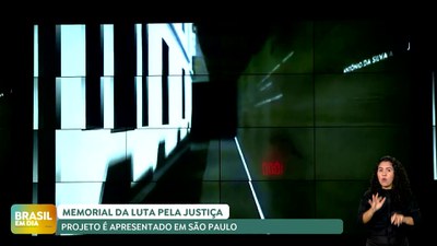 Brasil em Dia - 29/07/24 – Projeto de Memorial da Luta pela Justiça é apresentado em SP