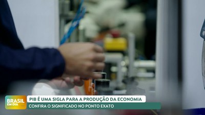 Brasil em Dia - 30/07/24 – Ponto Exato: entenda o impacto do PIB na vida da população