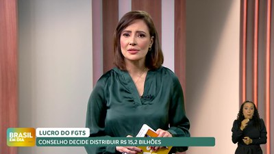 Brasil em Dia – 09/08/24 – FGTS distribui R$ 15,2 bilhões do lucro de 2023, o maior valor desde 2016