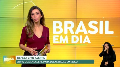 Brasil em Dia – 12/08/24 – Alerta da Defesa Civil Nacional sobre desastres naturais tem início