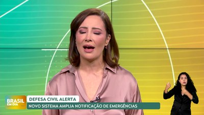 Brasil em Dia – 16/08/24 – Defesa Civil Alerta: novo sistema amplia notificação de emergências