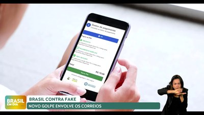 Brasil em Dia - 22/08/24 - Brasil Contra Fake: novo golpe envolve os Correios e pede pagamento por entrega