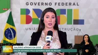 Brasil em Dia – 02/09/24 – Orçamento de 2025 prevê salário mínimo de R$ 1.509