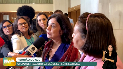 Brasil em Dia - 03/09/20224: Nísia Trindade coordenou reunião do GT de Saúde do G20, em Natal