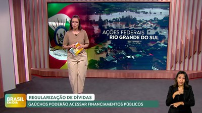 Brasil em Dia – 05/09/24 – Gaúchos que estão negativados poderão acessar financiamentos públicos