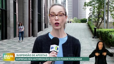 Brasil em Dia - 18/09/24 - Suspensão de apostas: empresas sem autorização não vão mais poder funcionar