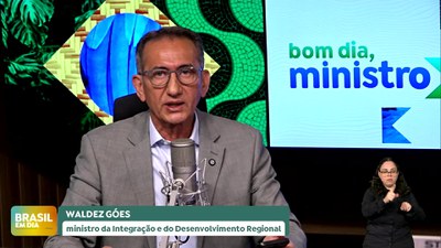 Brasil em Dia – 19/09/24 – Bom Dia, Ministro: Waldez Goes detalha os R$ 514 milhões para combate à queimadas